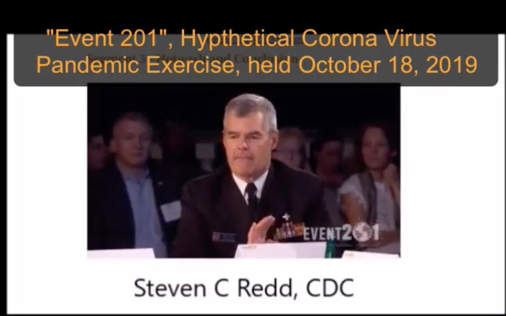 Event 201, hypothetical pandemic exercise 2019: ‘pandemic to be seen as Global Crisis, not Health&nbsp;Event.’