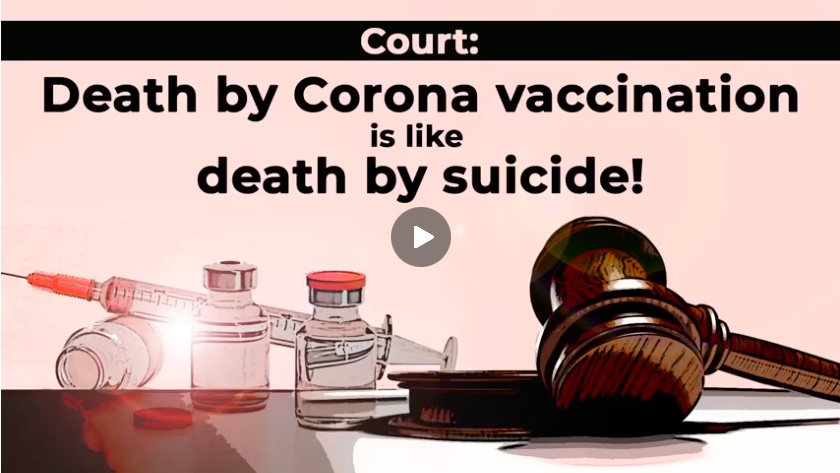 Court: Death by Corona vaccination is legally considered as death by&nbsp;suicide